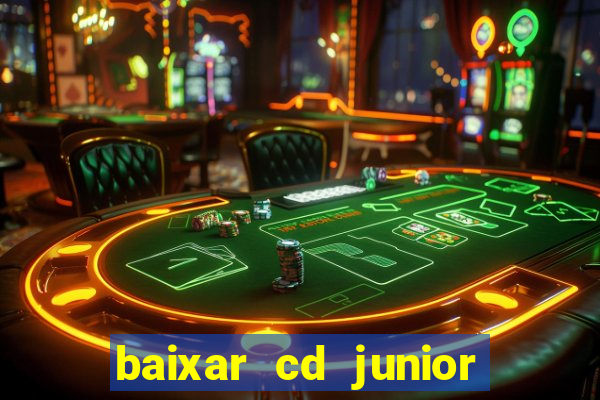 baixar cd junior marques 2024